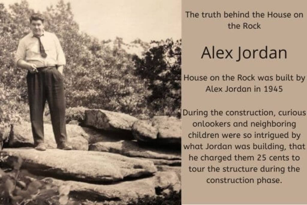 House on the Rock Alex Jordan